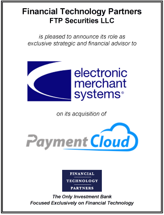 FT Partners Advises EMS on its Acquisition of PaymentCloud