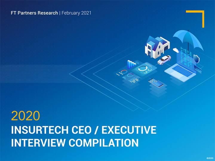 2020 InsurTech CEO & Executive Interview Compilation