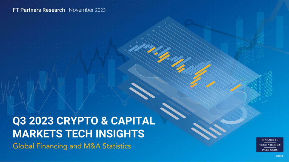 Q3 2023 Crypto & Capital Markets Tech Insights report cover