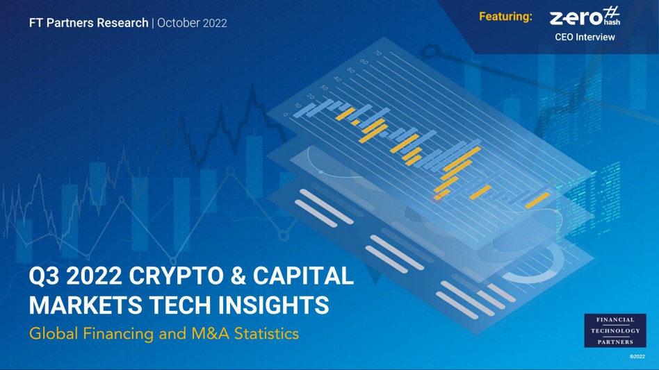 Q3 2022 Crypto & Capital Markets Tech Insights report cover