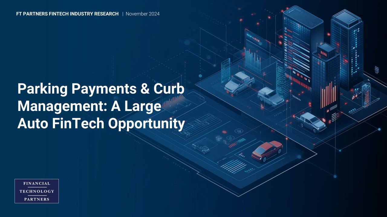 Parking Payments & Curb Management: A Large Auto FinTech Opportunity report cover