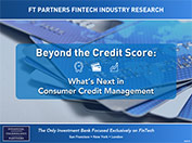 Beyond the Credit Score: What’s Next in Consumer Credit Management