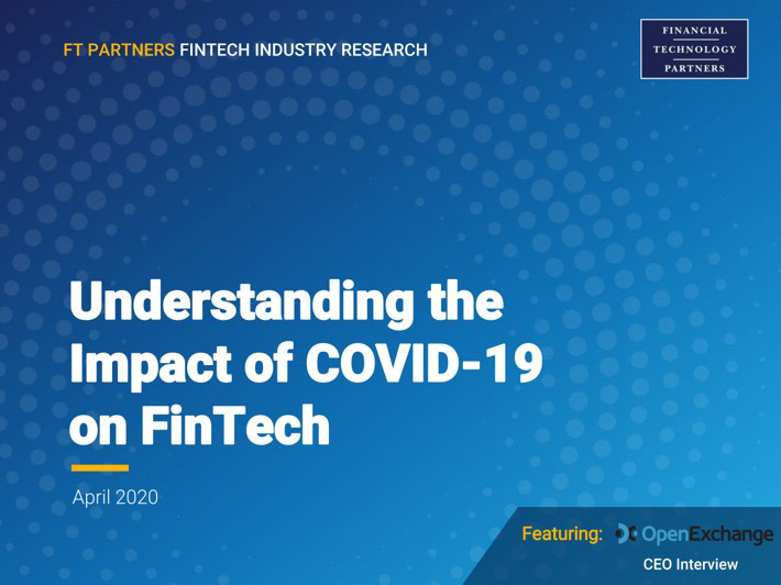 Understanding the Impact of COVID-19 on FinTech