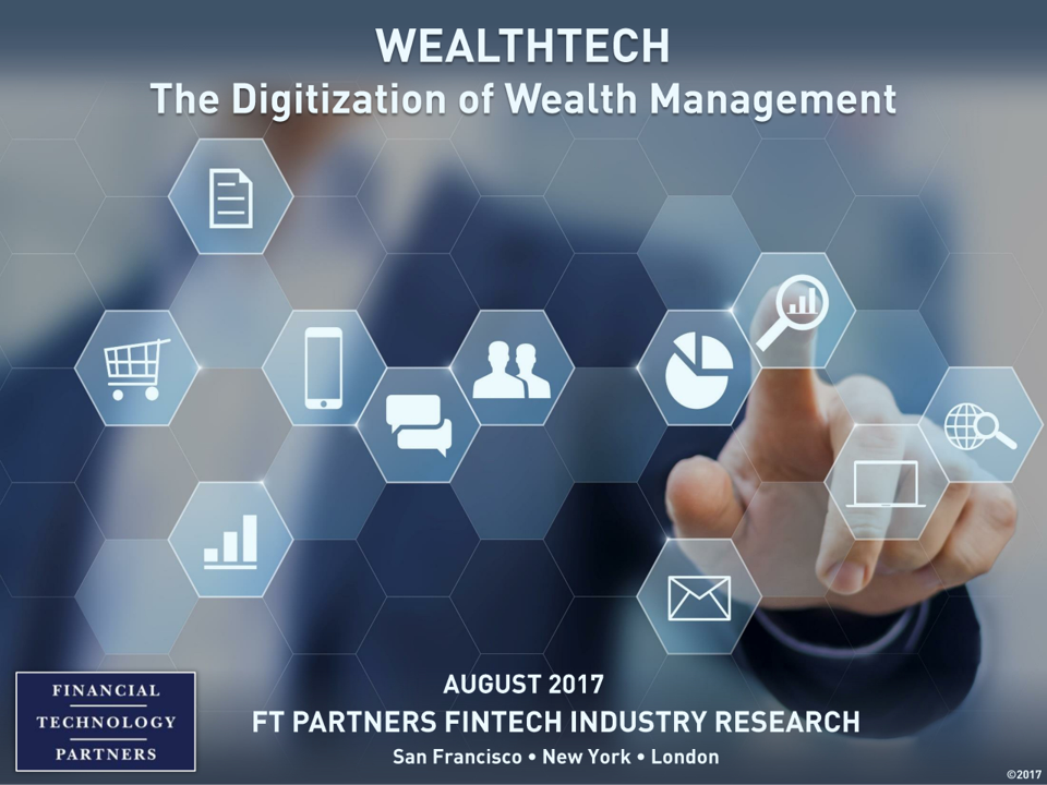 WealthTech — The Digitization of Wealth Management report Cover