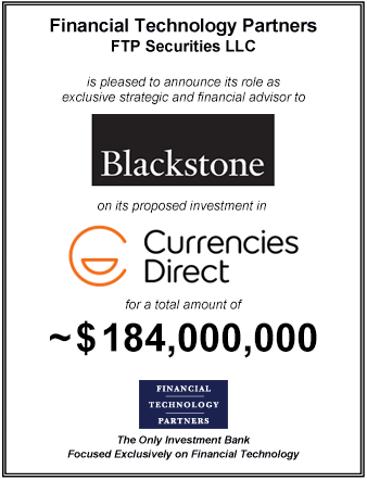 FT Partners Advises Blackstone on its ~$184,000,000 Investment in Currencies Direct