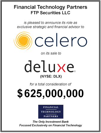FT Partners Served as Financial Advisor to Celero Commerce on its Sale to Deluxe (NYSE: DLX) for $625,000,000