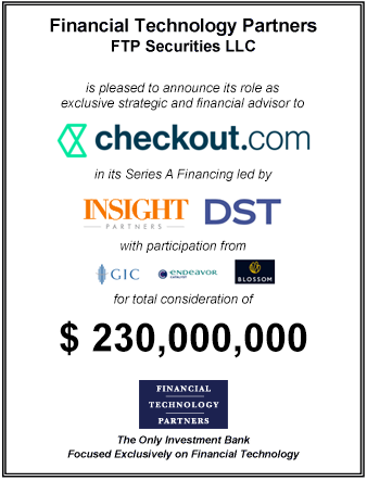 FT Partners Advises Checkout.com on its $230,000,000 Series A Financing