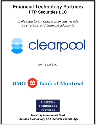 FT Partners Advises Clearpool on its Sale to Bank of Montreal
