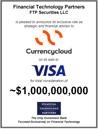 FT Partners Advises Currencycloud on its ~$1,000,000,00 Sale to Visa