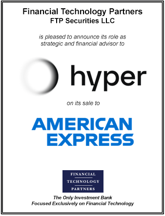 FT Partners Served as Financial Advisor to Hypercard on its Sale to American Express