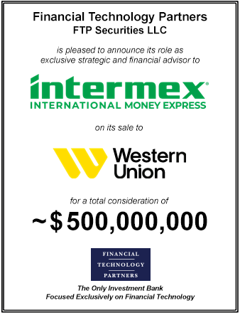 FT Partners Served as Financial Advisor to Intermex on its $500 million Sale to Western Union