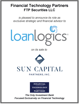 FT Partners Advises LoanLogics on its Sale to Sun Capital Partners