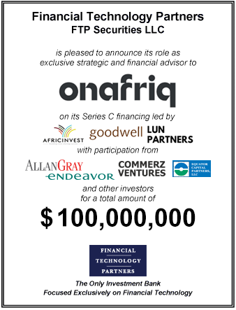 FT Partners Advises Onafriq on its $100,000,000 Series C Financing