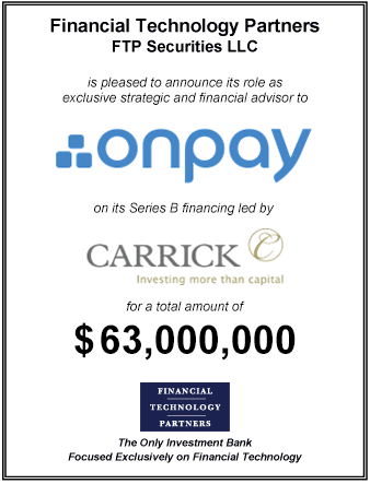 FT Partners Served as Financial Advisor to OnPay on its $63,000,000 Series B Financing