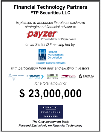 FT Partners Advises Payzer on its $23,000,000 Series D Financing