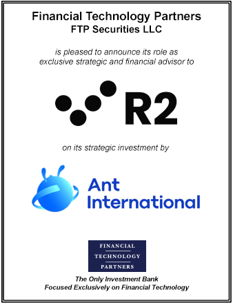 FT Partners Served as Financial Advisor to R2 on its Strategic Investment from Ant International