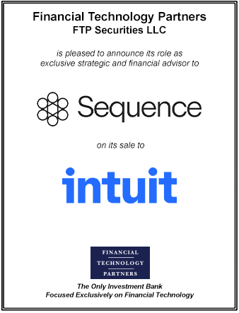 FT Partners Served as Financial Advisor to Sequence on its Sale to Intuit