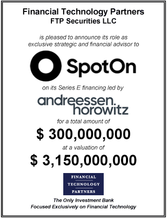 FT Partners Advises SpotOn on its $300,000,000 Series E Financing Led by Andreessen Horowitz