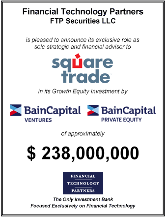 FT Partners Advises SquareTrade on its $238,000,000 Growth Financing