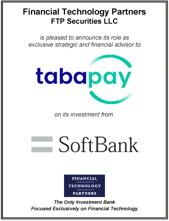 FT Partners Advises TabaPay on its Investment from SoftBank