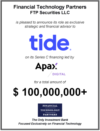 FT Partners Advises Tide on its $100,000,000+ Series C Financing