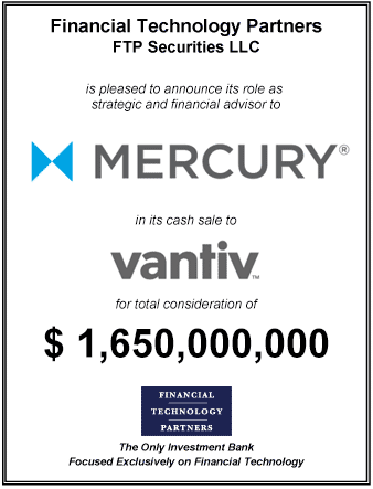 FT Partners Advises on Strategic Sale of Mercury for $1,650,000,000 in Cash to Vantiv
