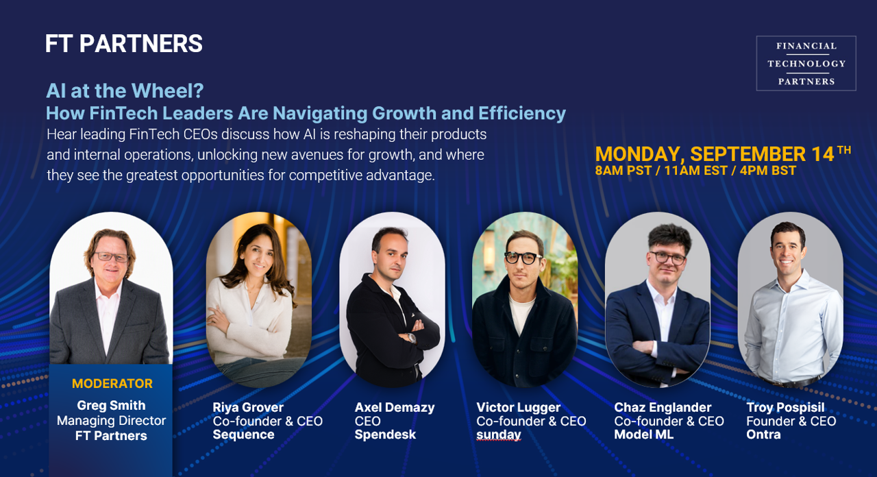 VIP Video Panel – AI at the Wheel? How FinTech Leaders Are Navigating Growth and Efficiency  