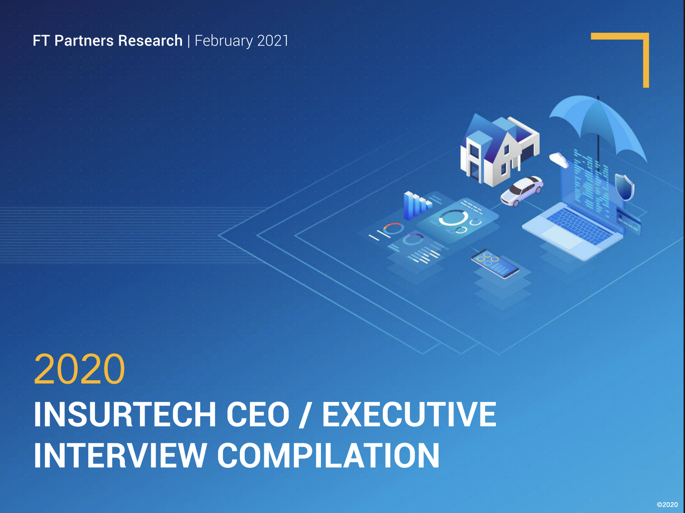 2020 InsurTech CEO & Executive Interview Compilation