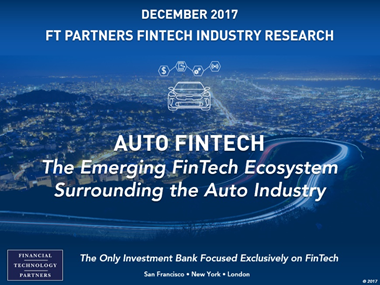Auto FinTech – The Emerging FinTech Ecosystem Surrounding the Auto Industry