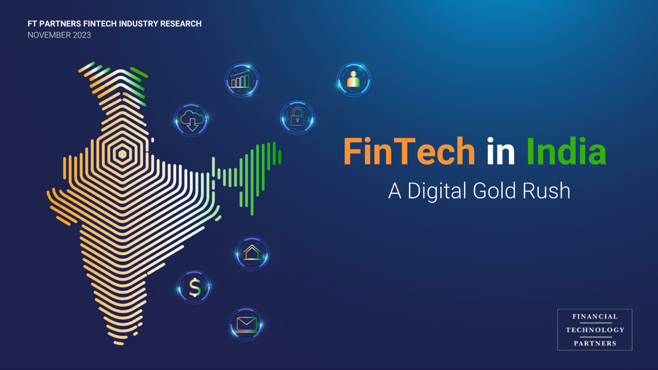 FinTech in India: A Digital Gold Rush