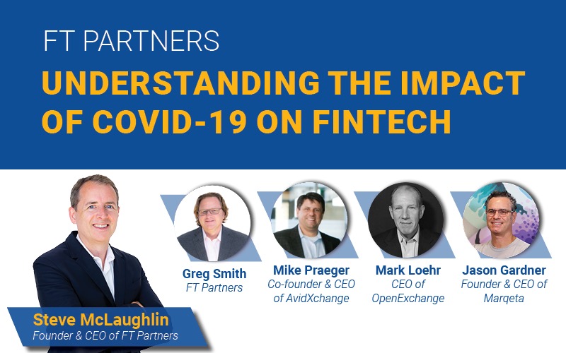 Understanding The Impact of COVID-19 on FinTech