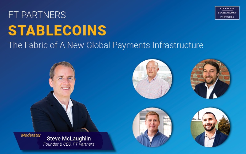 Stablecoins - The Fabric of a New Global Payments Infrastructure
